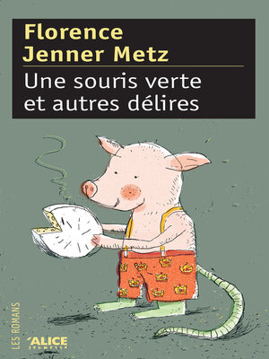 cover image of Une Souris verte et autres délires